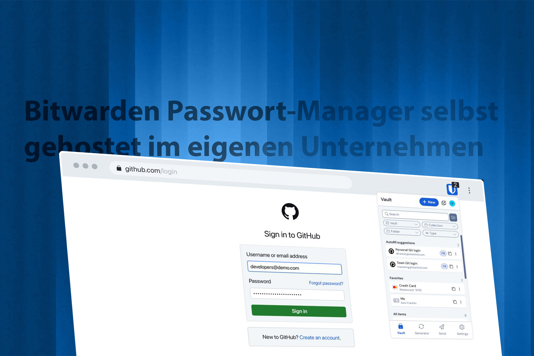 Bitwarden Passwort-Manager selbst gehostet im eigenen Unternehmen